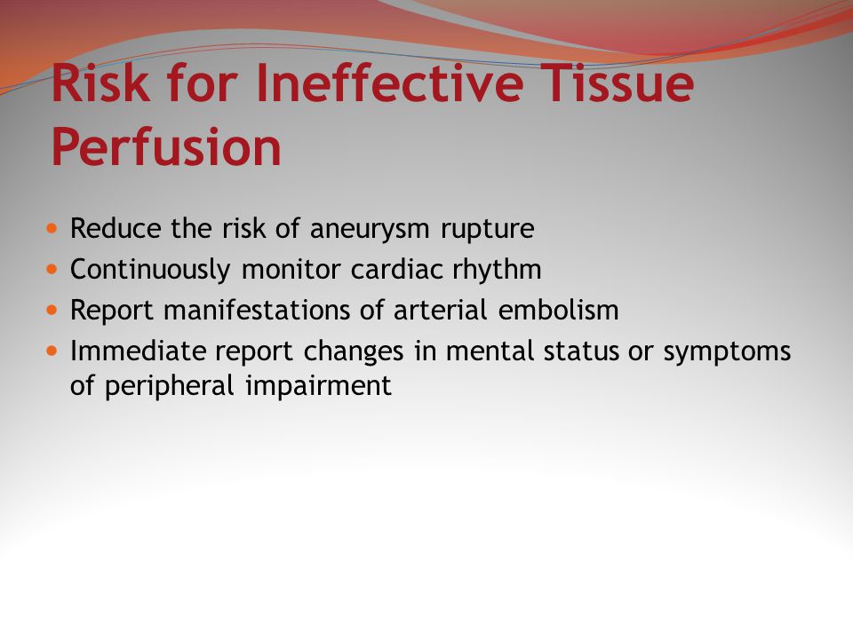Ineffective Tissue Perfusion
